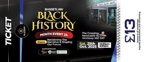 £13 Bassetlaw Black History Month 2025 Ticket